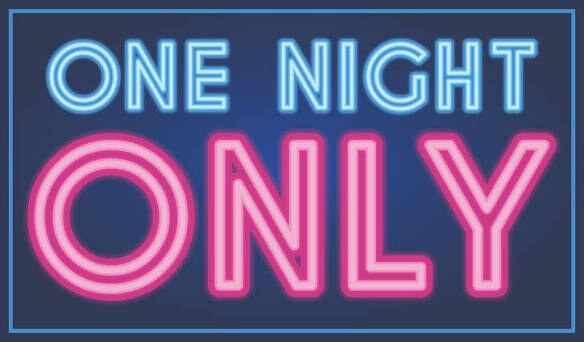 One Night Only